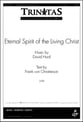 Eternal Spirit of the Living Christ SATB choral sheet music cover